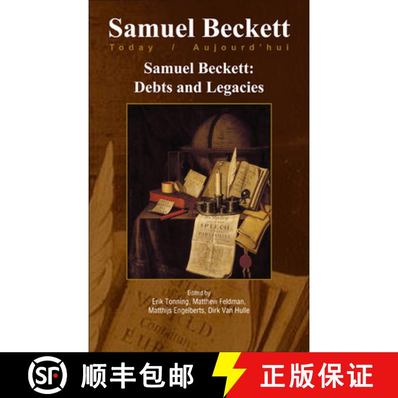 预订 Samuel Beckett: Debts and Legacies [9789042031661]