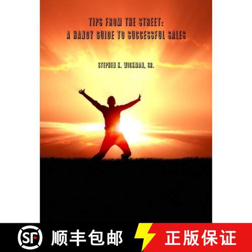 【3-4周达】Tips From The Street: A Handy Guide To Successful Sales [9781105336713]