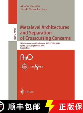 【3-4周达】Metalevel Architectures and Separation of Crosscutting Concerns: Third International Confe... [9783540426189]