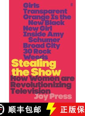 【3-4周达】Stealing the Show : How Women Are Revolutionising Television [9780571342440]