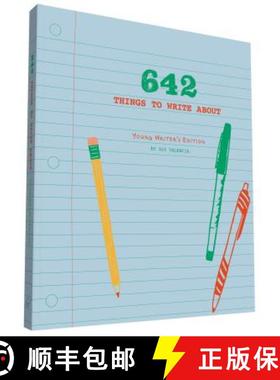 【3-4周达】642 Things to Write About: Young Writer's Edition: (Creative Writing Prompts, Writing Prom... [9781452127842]