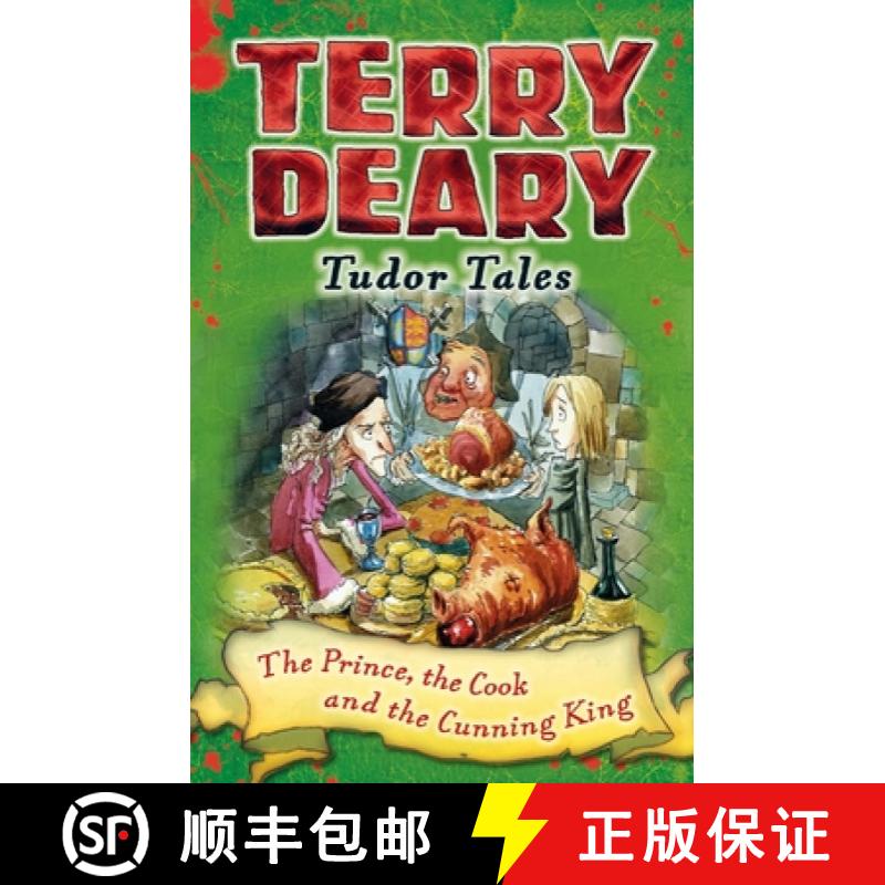【3-4周达】Tudor Tales: The Prince, the Cook and the Cunning King [9781472939883]