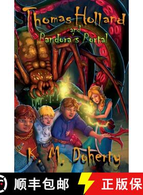 【3-4周达】Thomas Holland and Pandora's Portal [9780991572076]