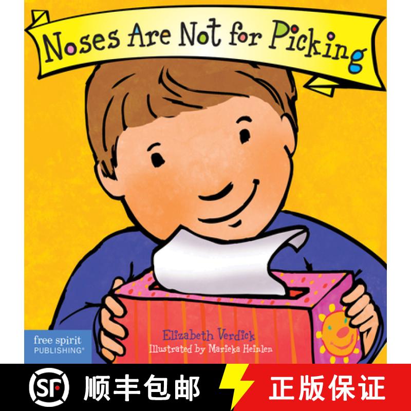 【4周达】Noses Are Not for Picking (Best Behavior) [9781575424712]