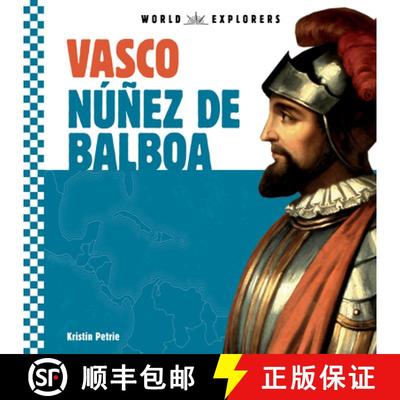 【3-4周达】Vasco Nъсez de Balboa [9781532197291]