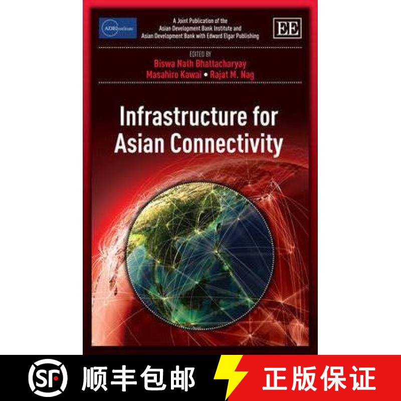 【3-4周达】Infrastructure for Asian Connectivity [9781781003121]