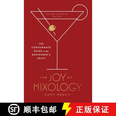 现货 调酒的乐趣 The Joy of Mixology, Revised and Updated Edition: The Consummate Guide to the Bartend... [9780451499028]