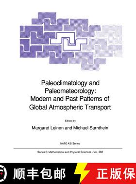 【3-4周达】Paleoclimatology and Paleometeorology: Modern and Past Patterns of Global Atmospheric Tran... [9789401069373]