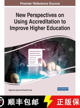 【3-4周达】New Perspectives on Using Accreditation to Improve Higher Education [9781668451953]