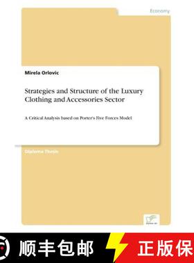 【3-4周达】Strategies and Structure of the Luxury Clothing and Accessories Sector: A Critical Analysi... [9783838669670]