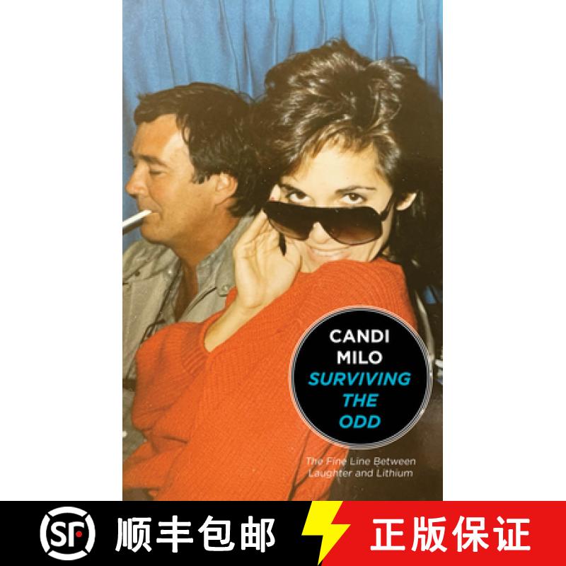 【3-4周达】Surviving the Odd : The Fine Line Between Laughter and Lithium [9781644284759]
