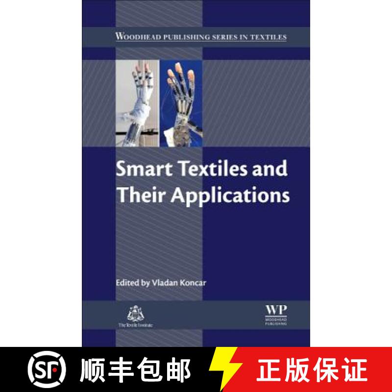 【3-4周达】Smart Textiles and Their Applications [9780081005743]
