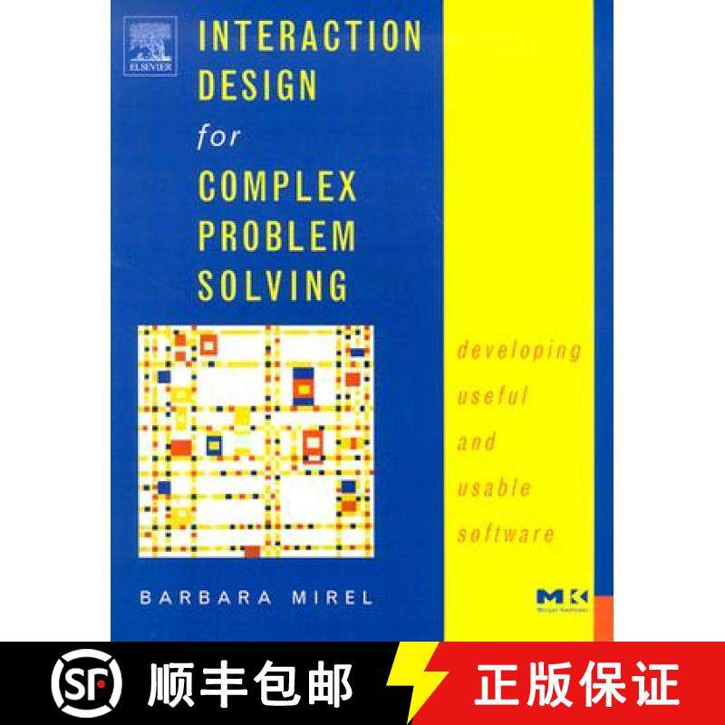【3-4周达】Interaction Design for Complex Problem Solving: Developing Useful and Usable Software [9781558608313]