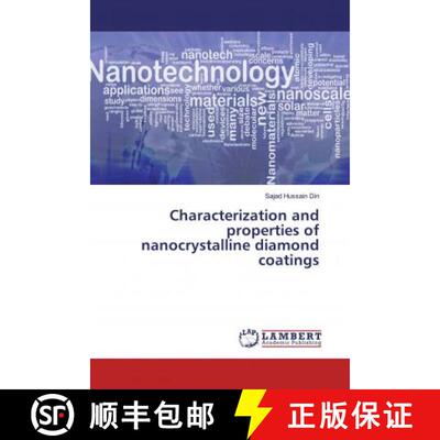 预订 Characterization and properties of nanocrystalline diamond coatings [9786200077721]