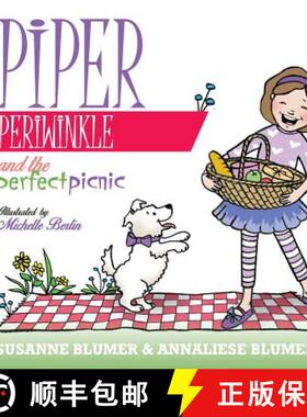 【3-4周达】Piper Periwinkle And The Perfect Picnic [9781945065002]