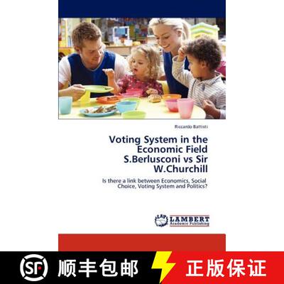 预订 Voting System in the Economic Field  S.Berlusconi vs Sir W.Churchill [9783848483884]