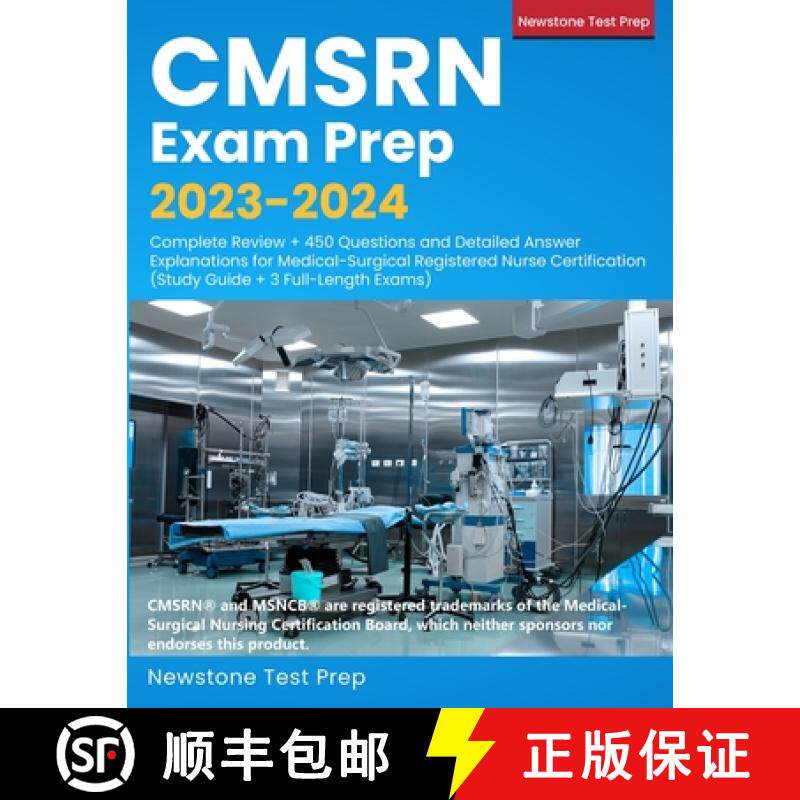 【3-4周达】CMSRN Exam Prep 2023-2024: Complete Review + 450 Questions and Detailed Answer Explanation... [9781998805150]