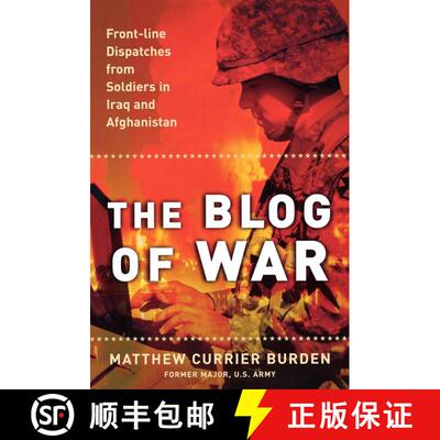 【3-4周达】The Blog of War: Front-Line Dispatches from Soldiers in Iraq and Afghanistan [9780743294188]