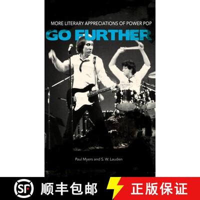 【3-4周达】Go Further : More Literary Appreciations of Power Pop [9781644281604]