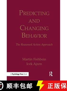 【3-4周达】Predicting and Changing Behavior : The Reasoned Action Approach [9781138995215]