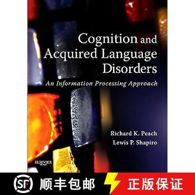 【3-4周达】Cognition and Acquired Language Disorders: An Information Processing Approach [9780323072014]