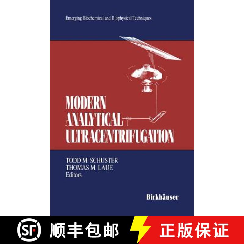 【3-4周达】Modern Analytical Ultracentrifugation: Acquisition and Interpretation of Data for Biologic... [9781468468304]