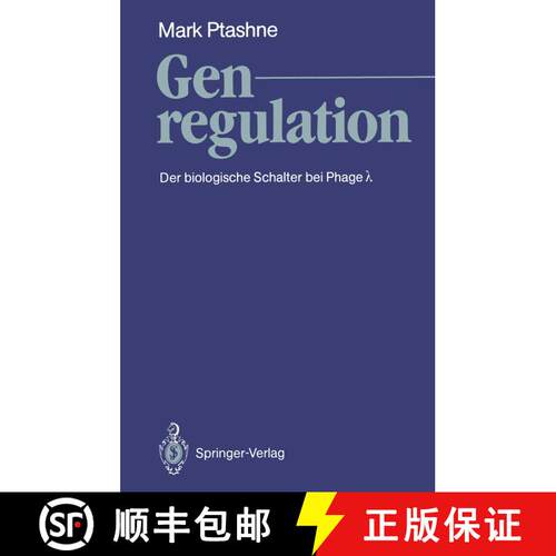 【3-4周达】Genregulation : Der Biologische Schalter Bei Phage ? [9783540502364]