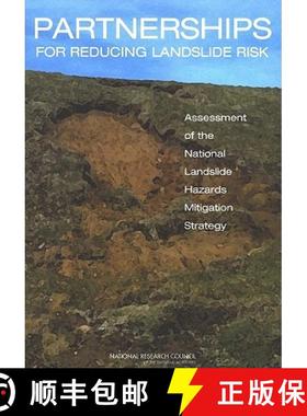 【3-4周达】Partnerships for Reducing Landslide Risk: Assessment of the National Landslide Hazards Mit... [9780309091404]