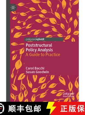 【3-4周达】Poststructural Policy Analysis: A Guide to Practice [9781349961337]