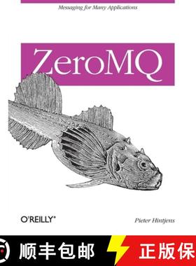 预订 ZeroMQ: Messaging for Many Applications [9781449334062]