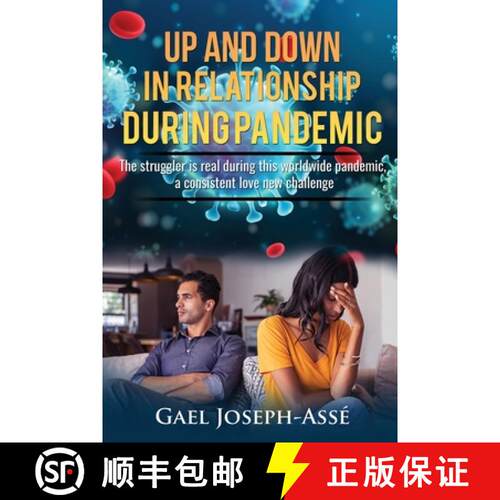 【3-4周达】Up and Down in Relationship During Pandemic: The struggler is real during this worldwide p... [9798737559038]