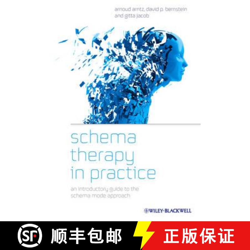 【2-3周达】Schema Therapy In Practice - An Introductory Guideto The Schema Mode Approach [Wiley心理学] [9781119962861]