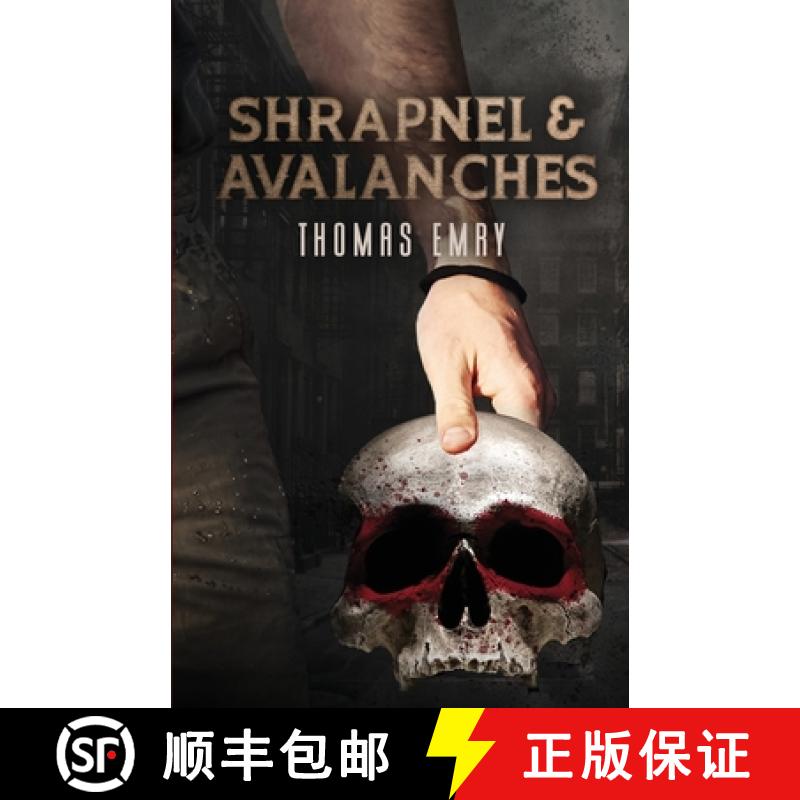 【3-4周达】Shrapnel and Avalanches [9798988313601]