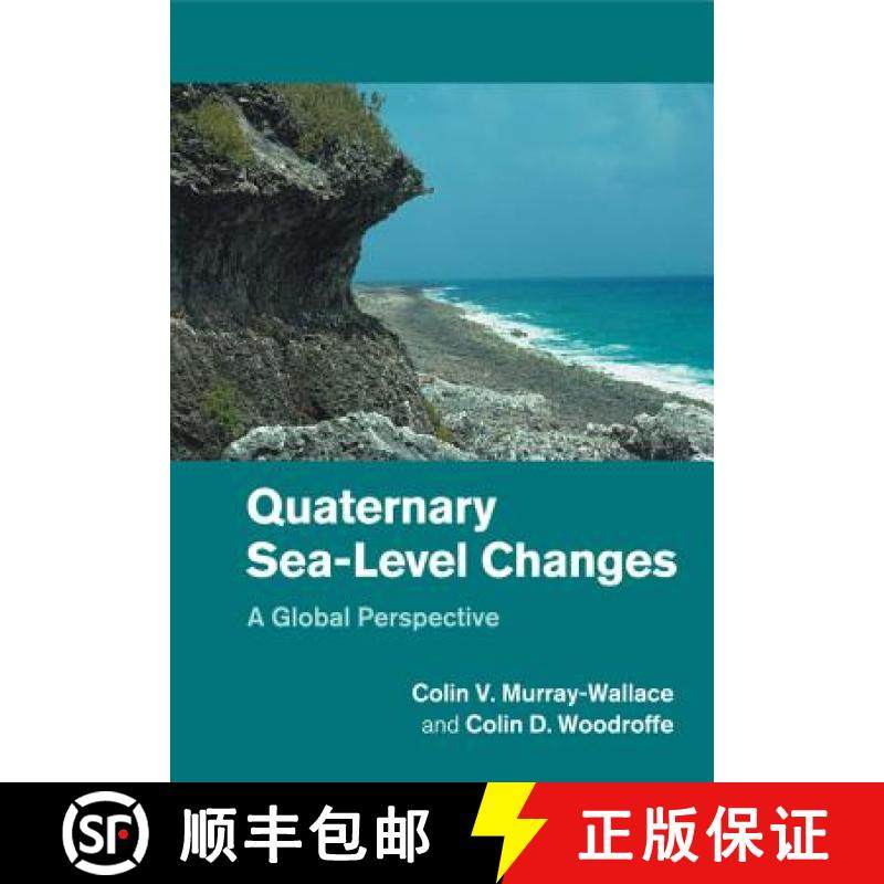 【3-4周达】Quaternary Sea-Level Changes: A Global Perspective [9781108445856]