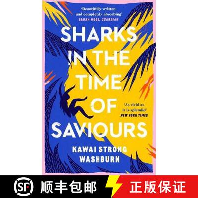 【3-4周达】救世主时代的鲨鱼 Sharks in the Time of Saviours [9781786896513]