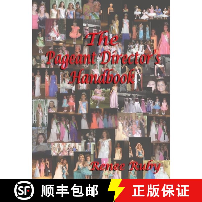 【3-4周达】The Pageant Director's Handbook [9780557097197]