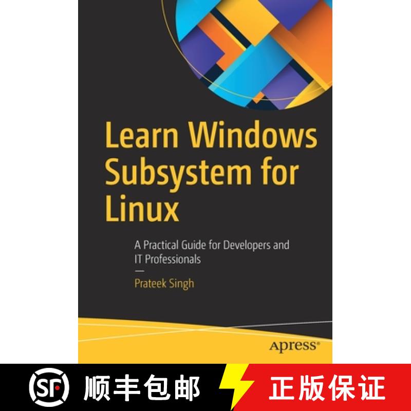 【4周达】Learn Windows Subsystem for Linux : A Practical Guide for Developers and IT Professionals [9781484260371]