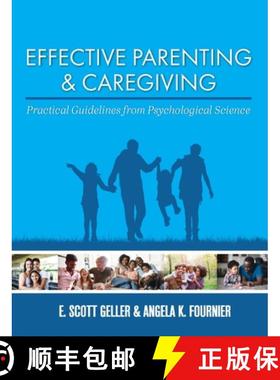 预订 Effective Parenting and Caregiving: Practical Guidelines from Psychological Science [9781793510020]
