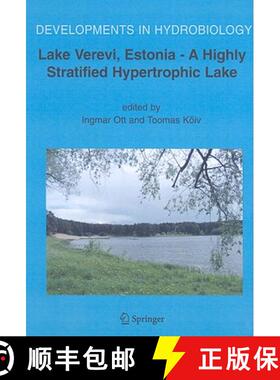【3-4周达】Lake Verevi, Estonia - A Highly Stratified Hypertrophic Lake [9781402040214]
