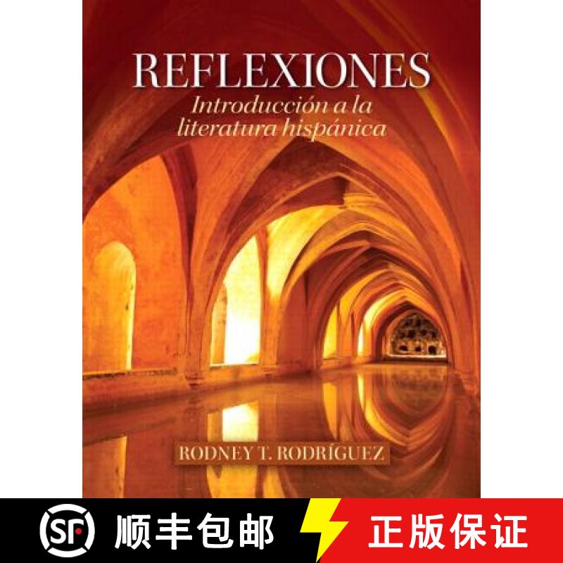 【3-4周达】Reflexiones: Introducción a la Literatura Hispánica [9780205103737]