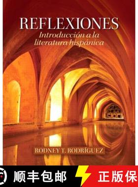 【3-4周达】Reflexiones: Introducción a la Literatura Hispánica [9780205103737]