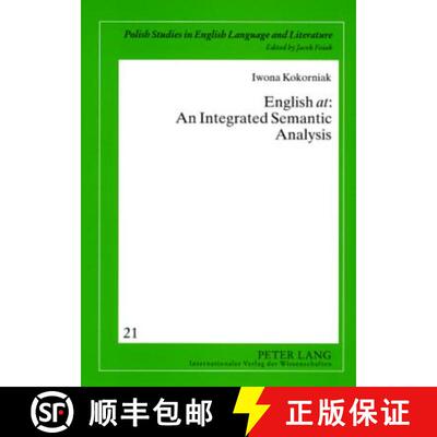 【2-3周达】English «at»: An Integrated Semantic Analysis [9783631574522]