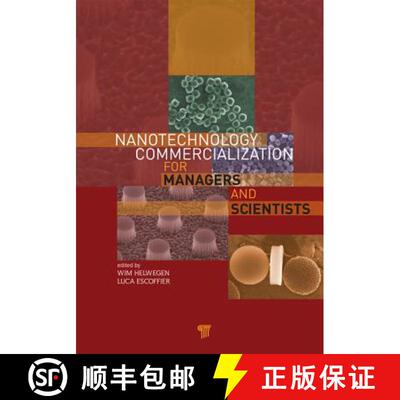 【3-4周达】Nanotechnology Commercialization for Managers and Scientists [9789814316224]