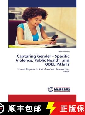 【3-4周达】Capturing Gender - Specific Violence, Public Health, and ODEL Pitfalls [9786205512838]