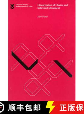 【3-4周达】Linearization of Chains and Sideward Movement, Volume 43 [9780262640558]