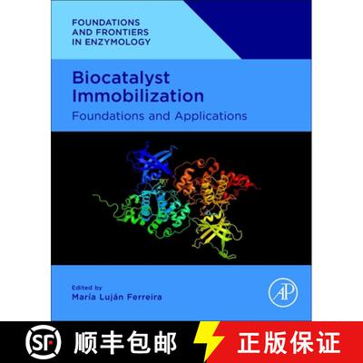 预订 Biocatalyst Immobilization: Foundations and Applications [9780323913171]
