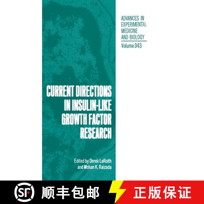 【3-4周达】Current Directions in Insulin-Like Growth Factor Research [9780306446221]