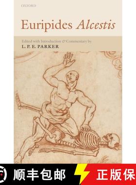 【3-4周达】Euripides Alcestis: With Introduction and Commentary [9780199254675]