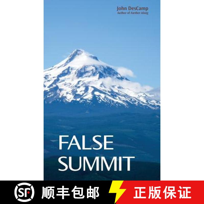 【3-4周达】False Summit [9781532332067]