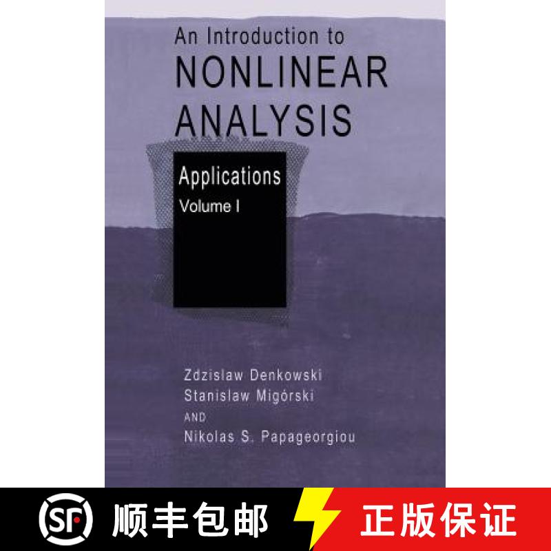 【3-4周达】An Introduction to Nonlinear Analysis: Applications [9781461348139]